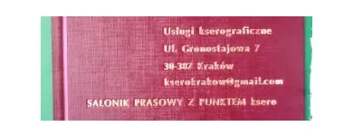 Przedsiębiorstwo 3 wizerunek FHU SEZAM - SALONIK PRASOWY Z PUNKTEM KSERO Poligrafia - Usługi w Kraków MA