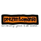 PREZENTOMANIA - HURTOWNIA UPOMINKÓW - ŚMIESZNE PREZENTY, ANIOŁY I WIELE PREZENTÓW